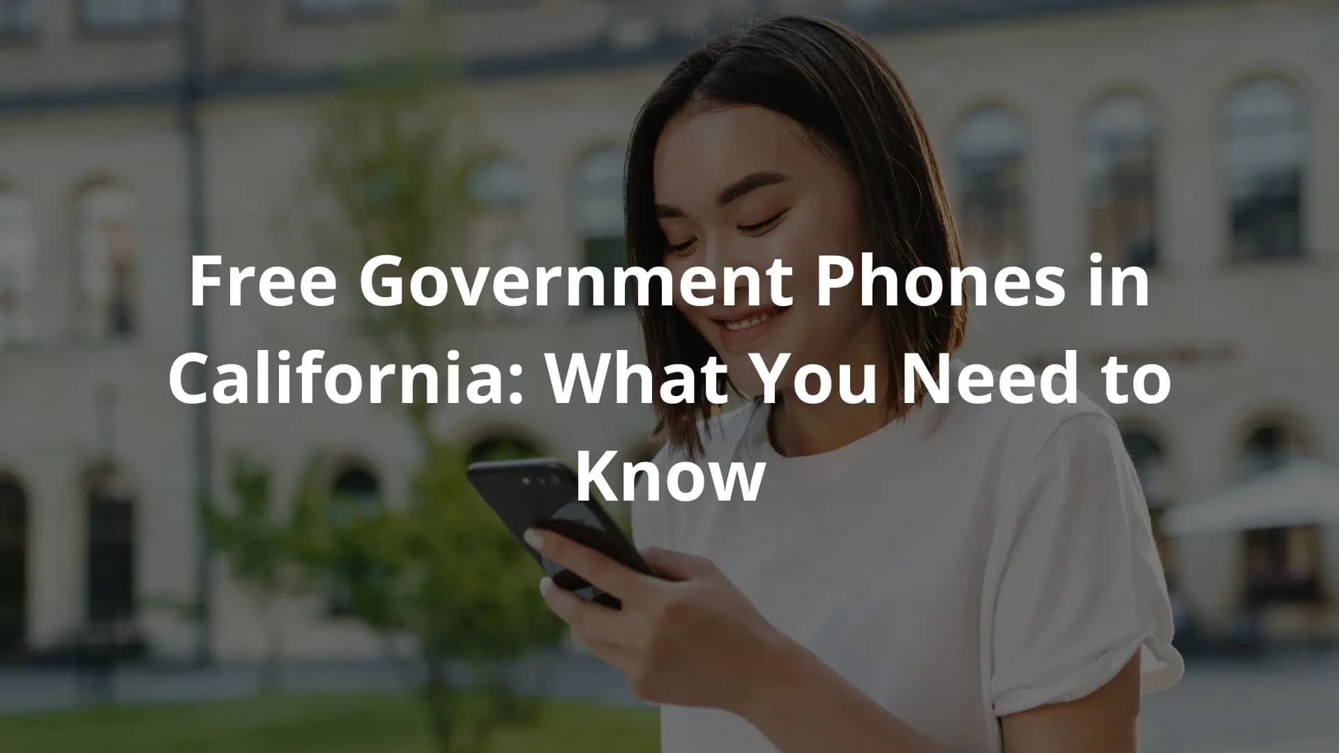 Free Government Phones in California