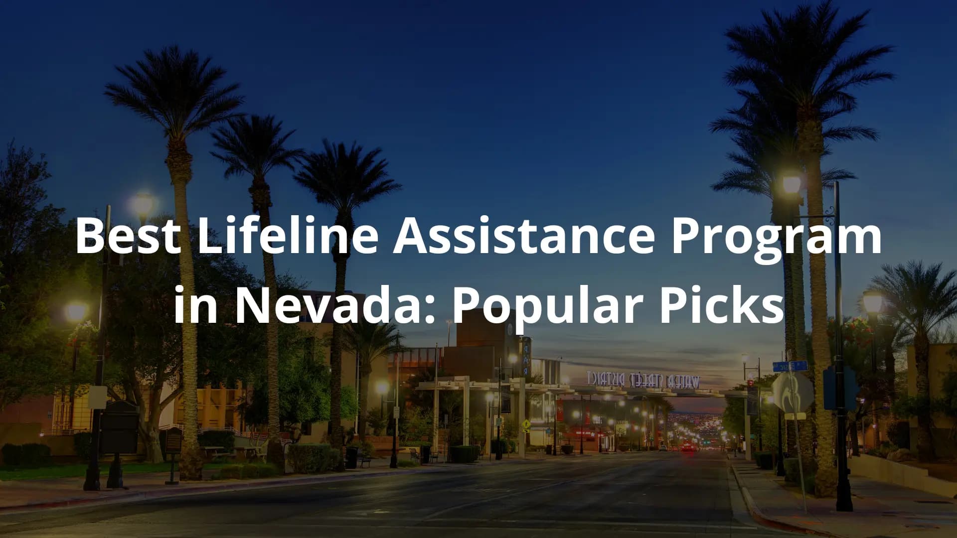 Best Lifeline Assistance Program Nevada