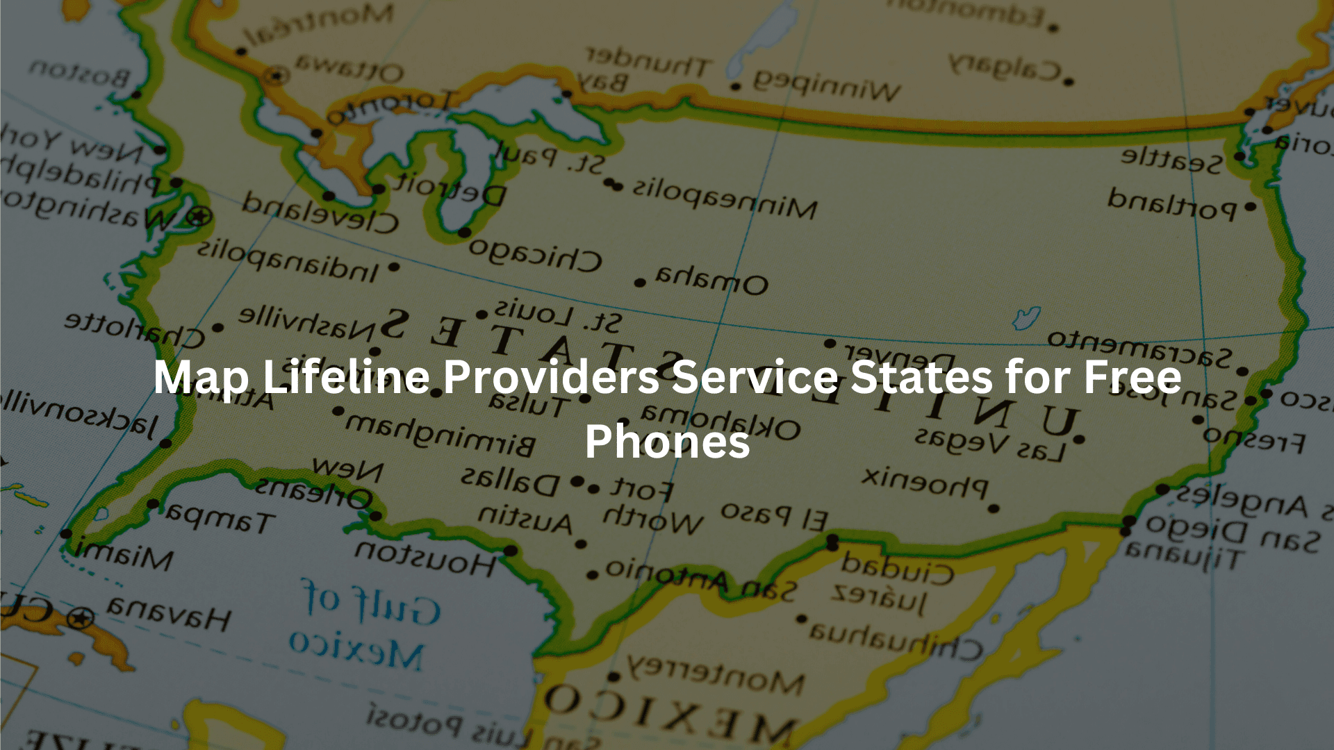 Map Lifeline Providers Service States for Free Phones