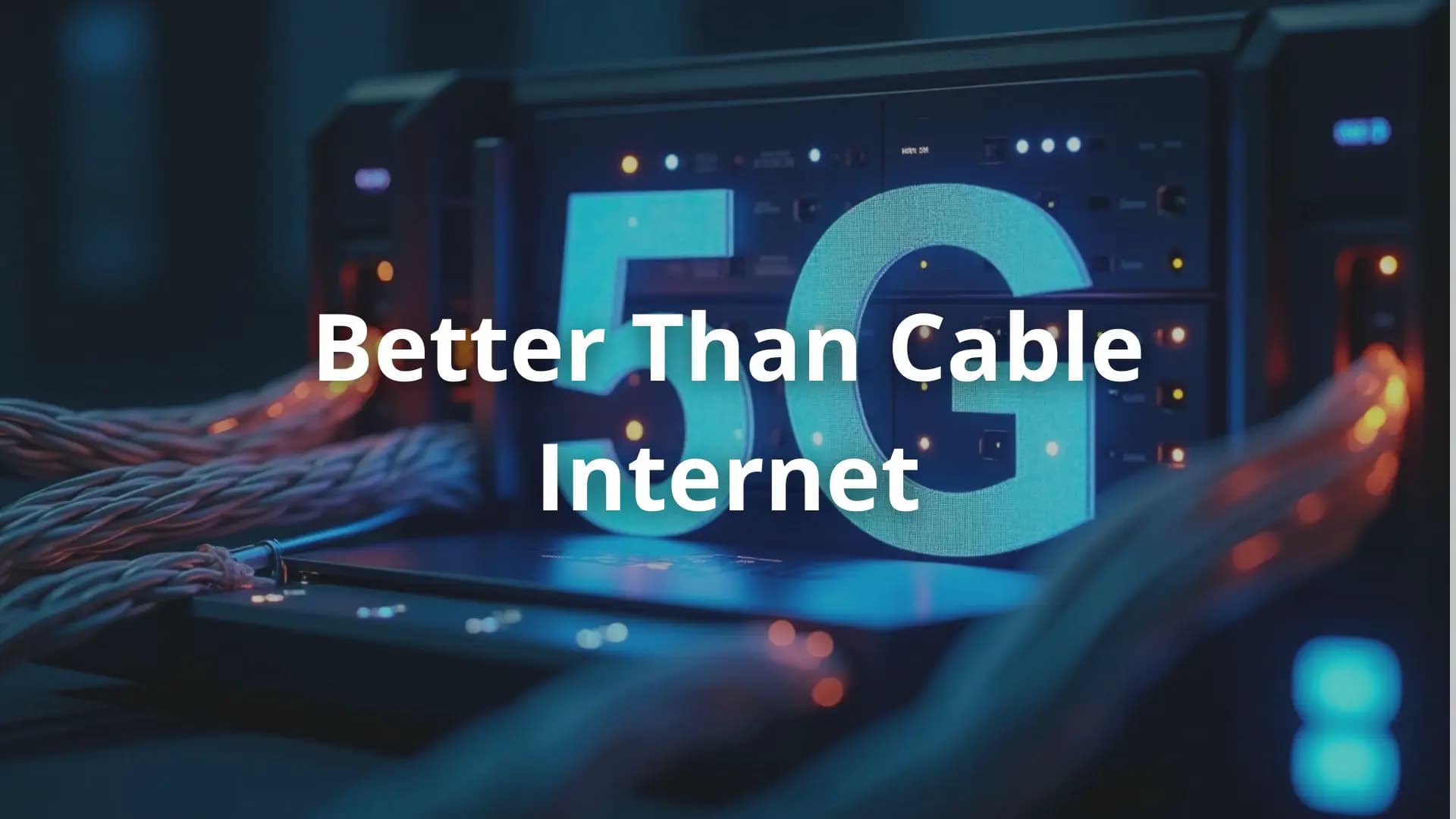 Internet, cable, 5g, speed