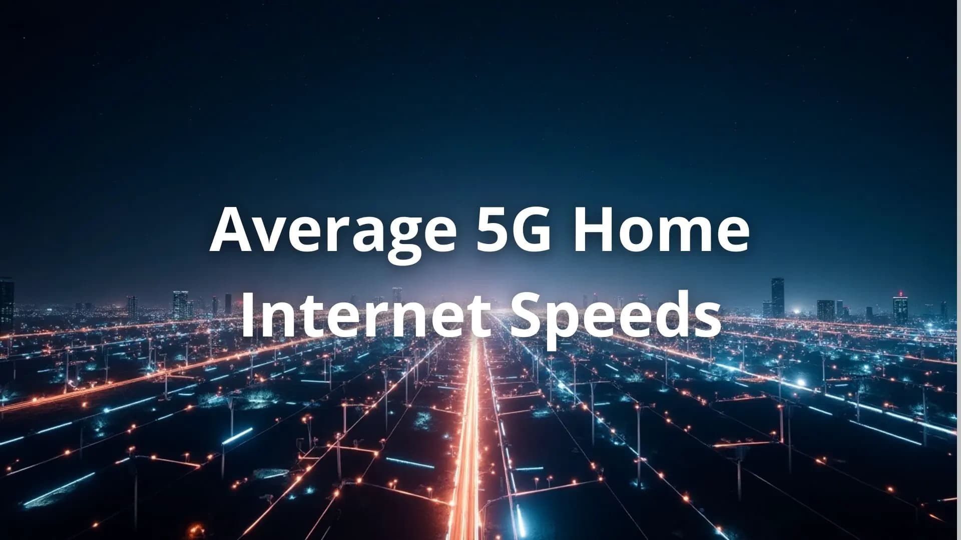 speed, internet, home internet, 5g