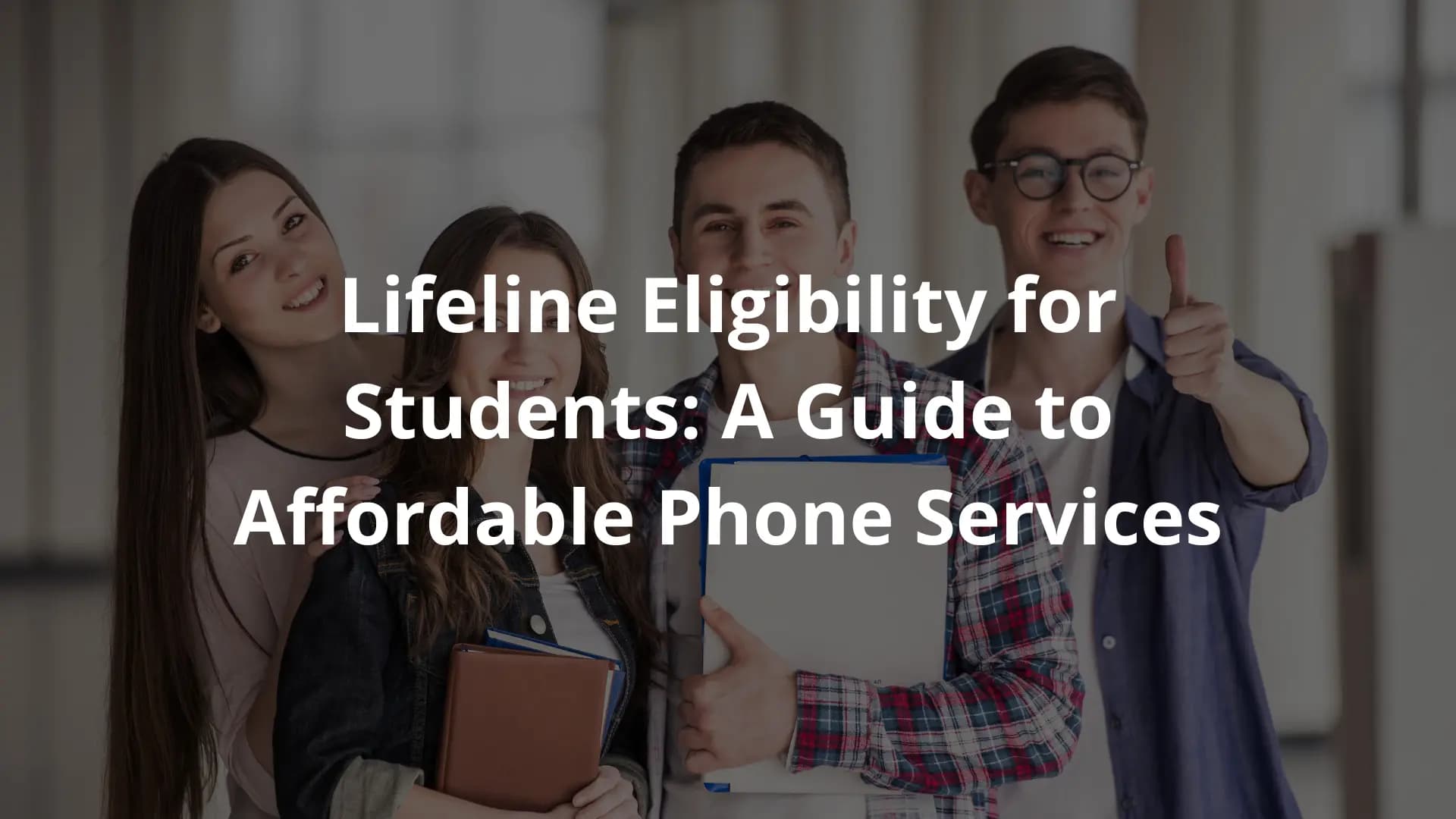 Lifeline Eligibility for Students