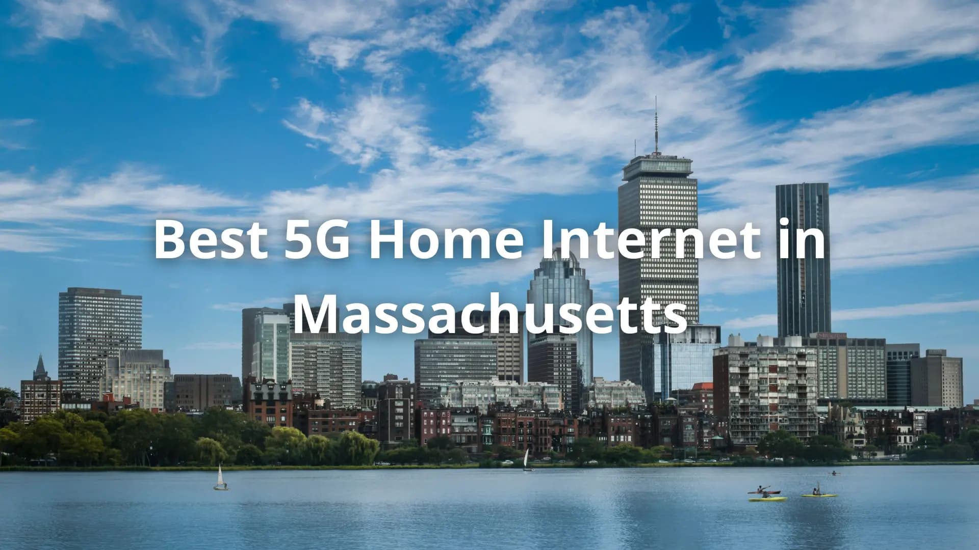 5g, Massachusetts, home internet, speed, provider