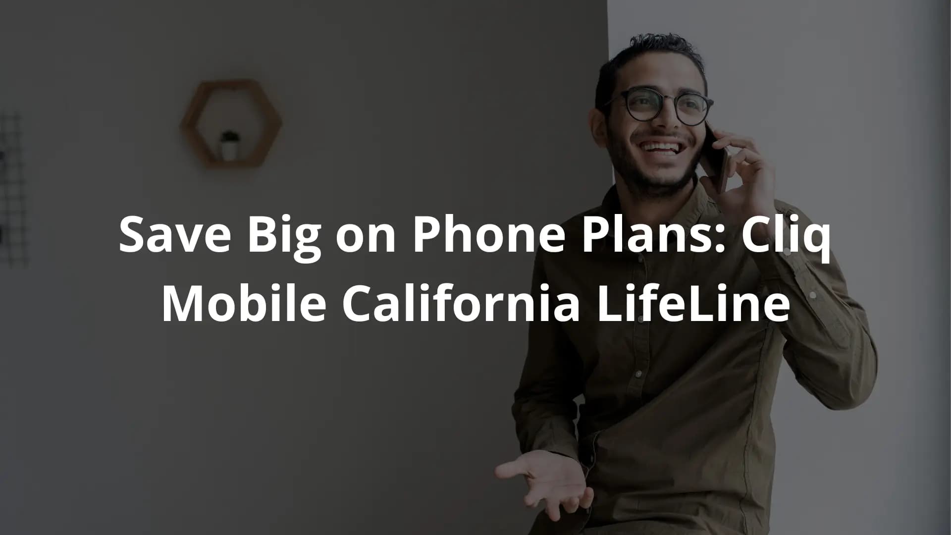 Cliq Mobile California Lifeline