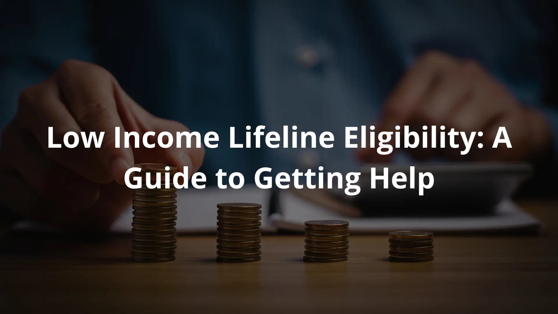 Low Income Lifeline Eligibility