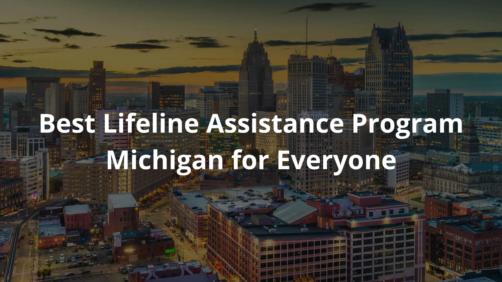 Best Lifeline Assistance Program Michigan
