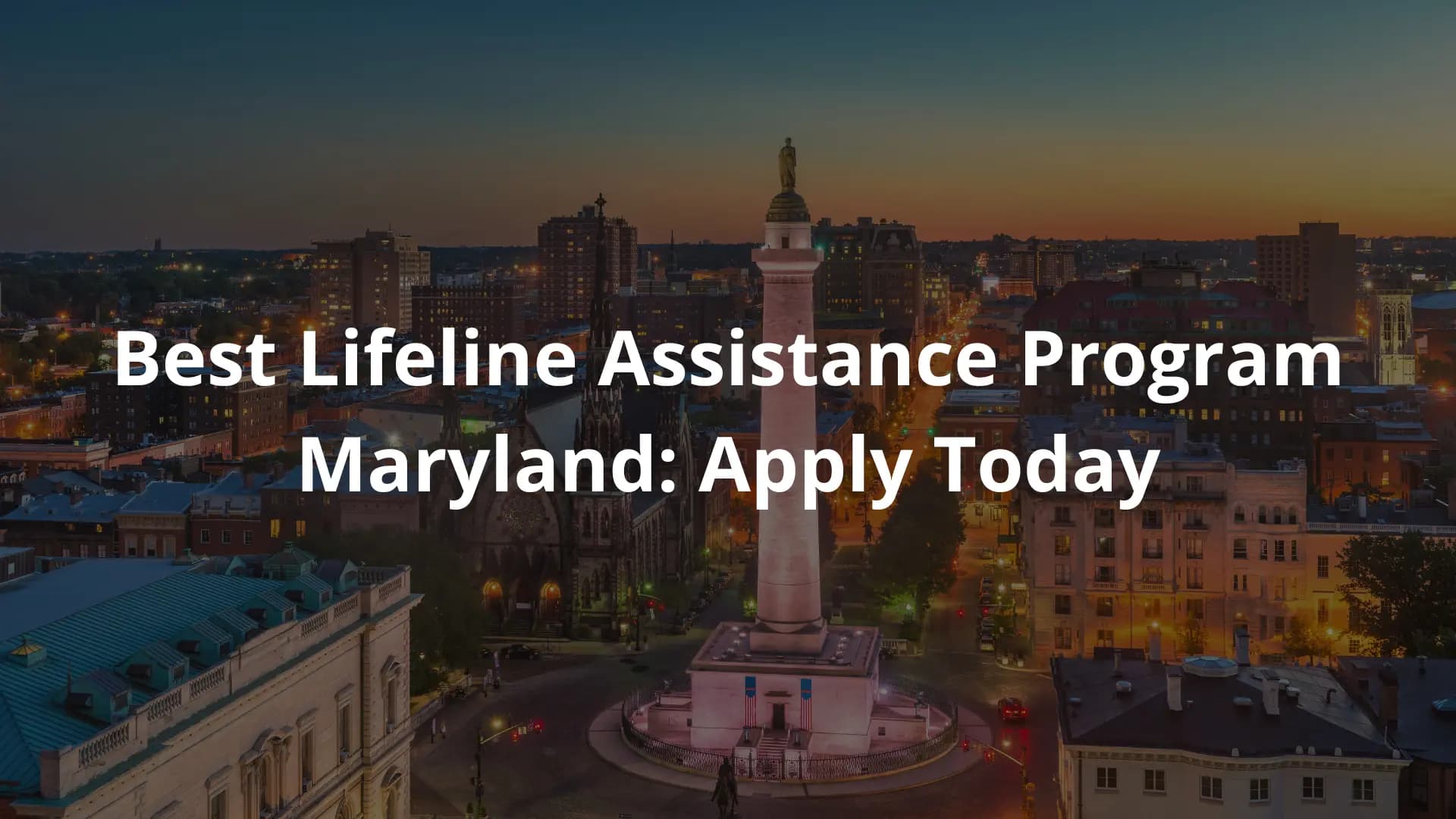 Best Lifeline Assistance Program Maryland