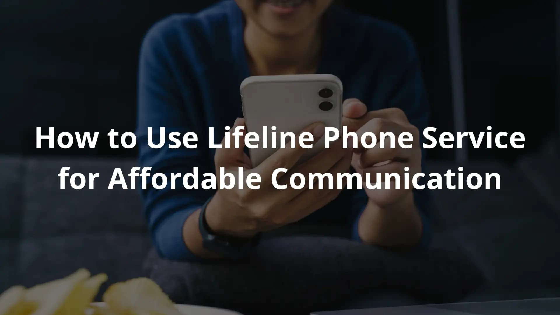 How to Use Lifeline Phone