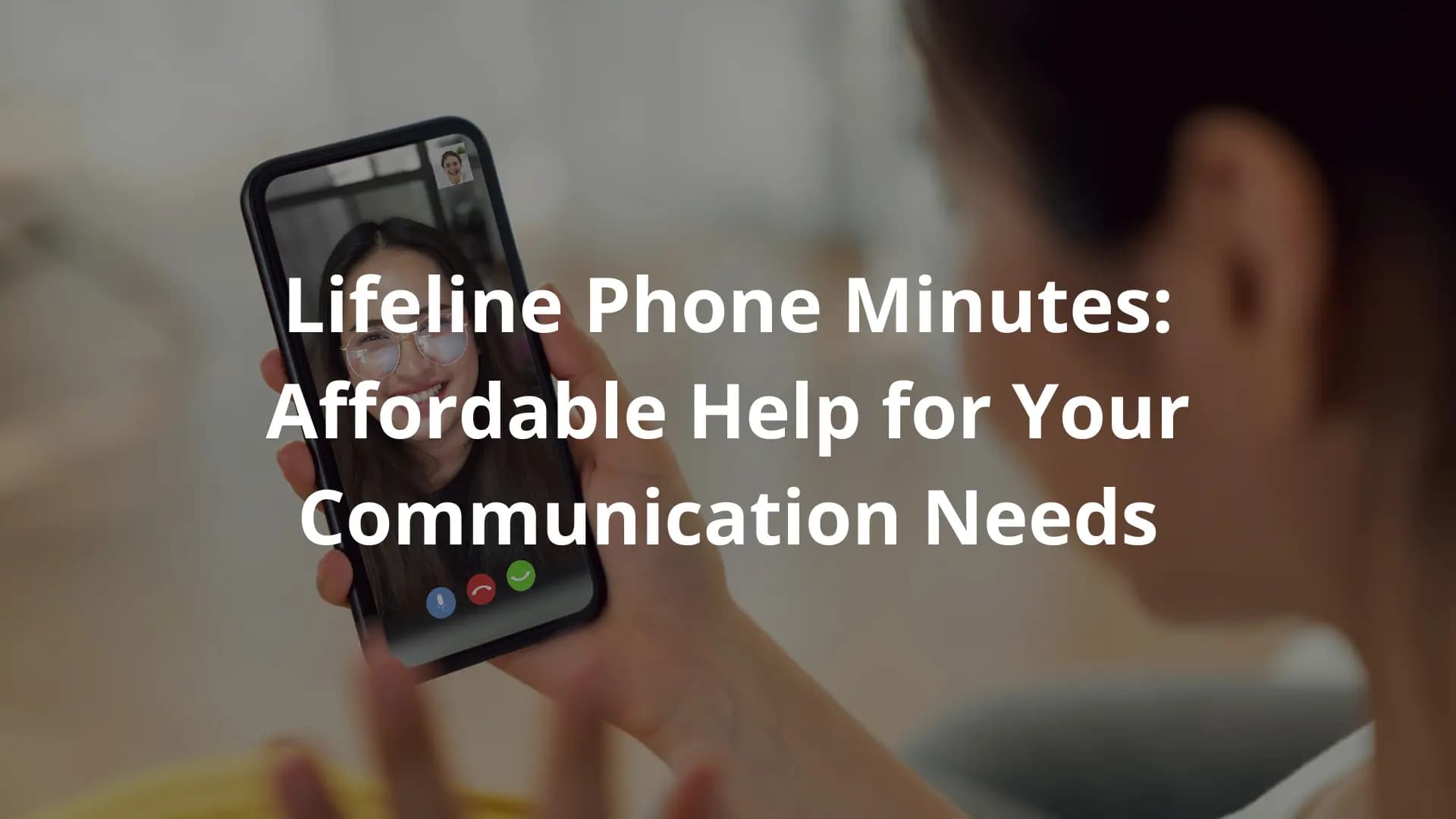 Lifeline Phone Minutes