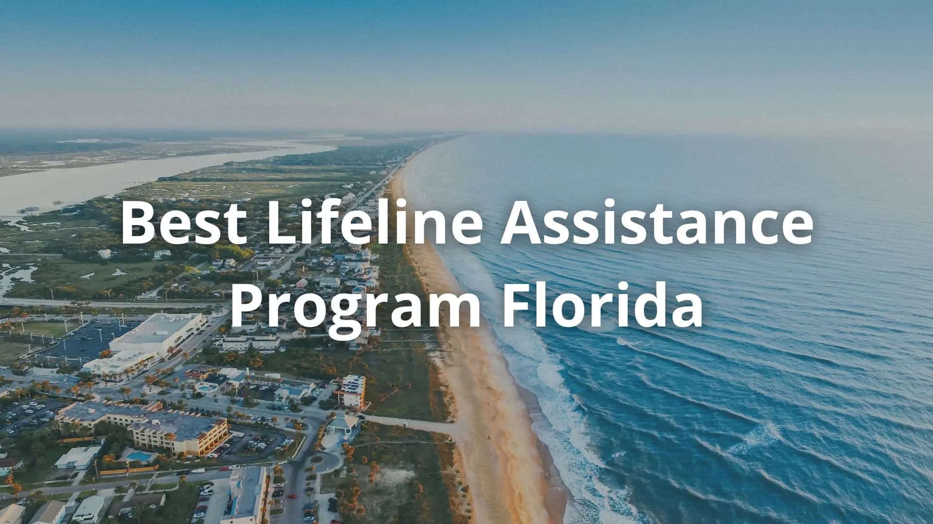 Best Lifeline Assistance Program Florida