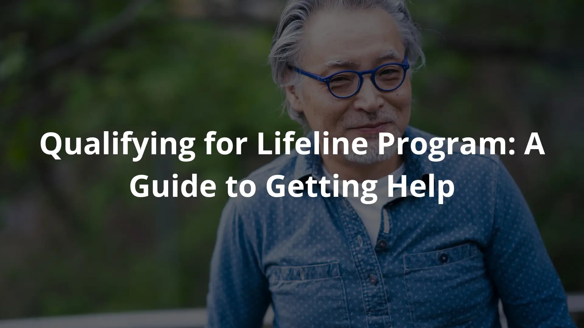 Qualifying for Lifeline Program