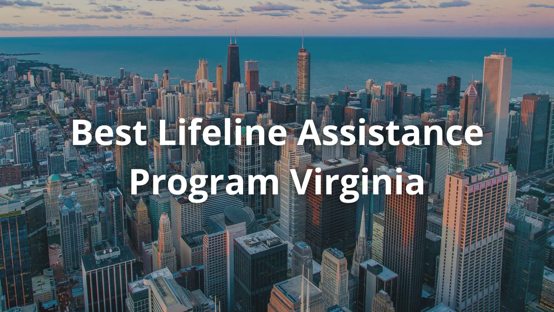 Best Lifeline Assistance Program Virginia, City, Virginia
