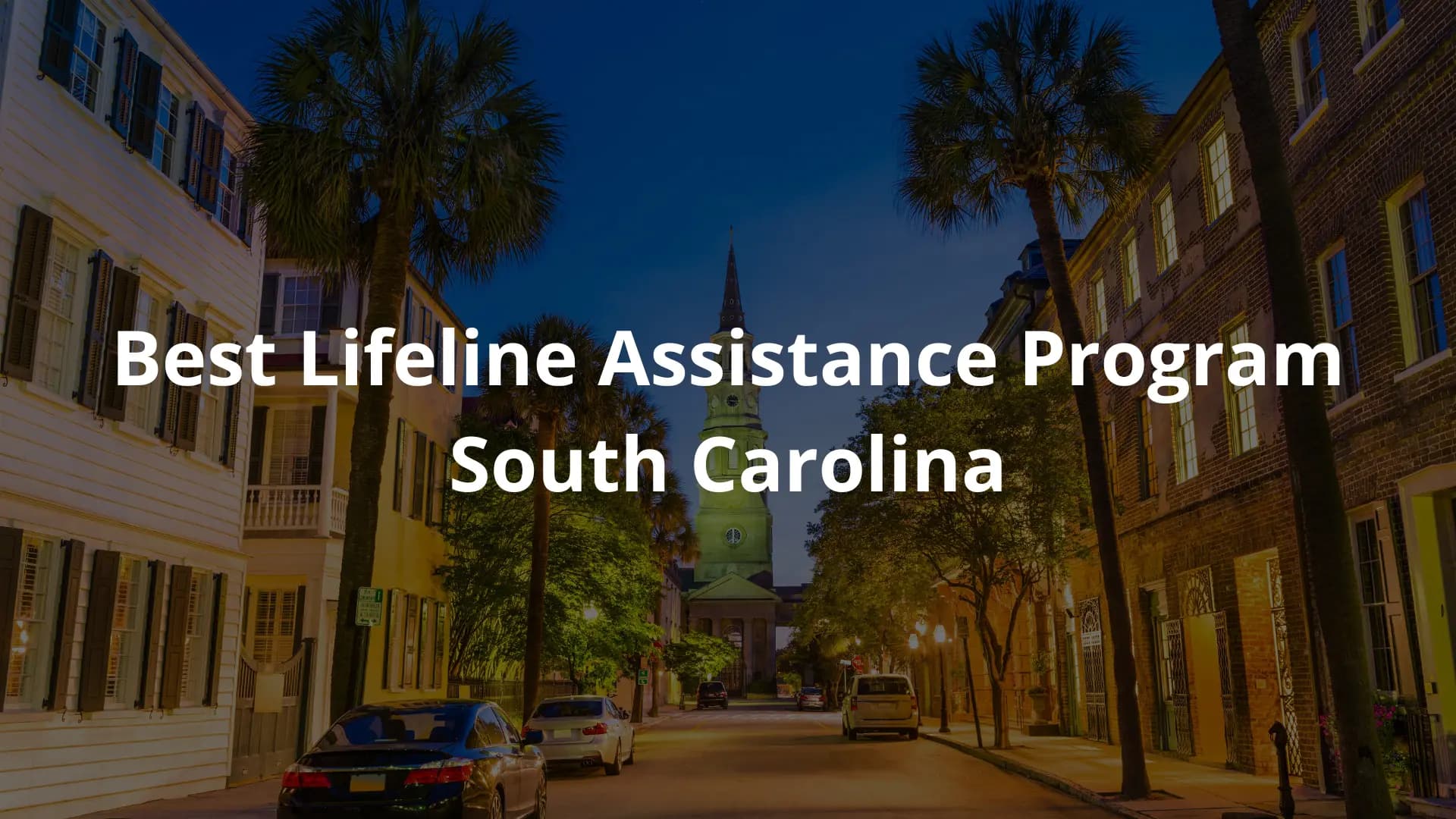 Best Lifeline Assistance Program South Carolina