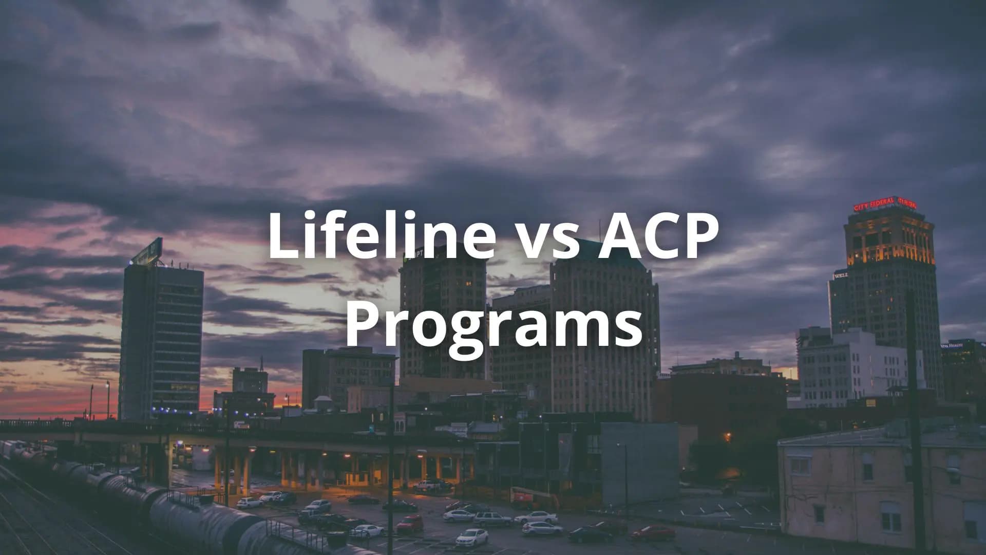 Lifeline vs ACP Programs: Which One Fits Your Needs? Compare free phone service options & save today!