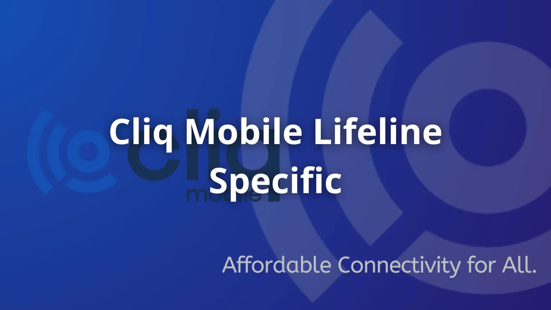 cliq mobile, phone, provider, help, lifeline, services