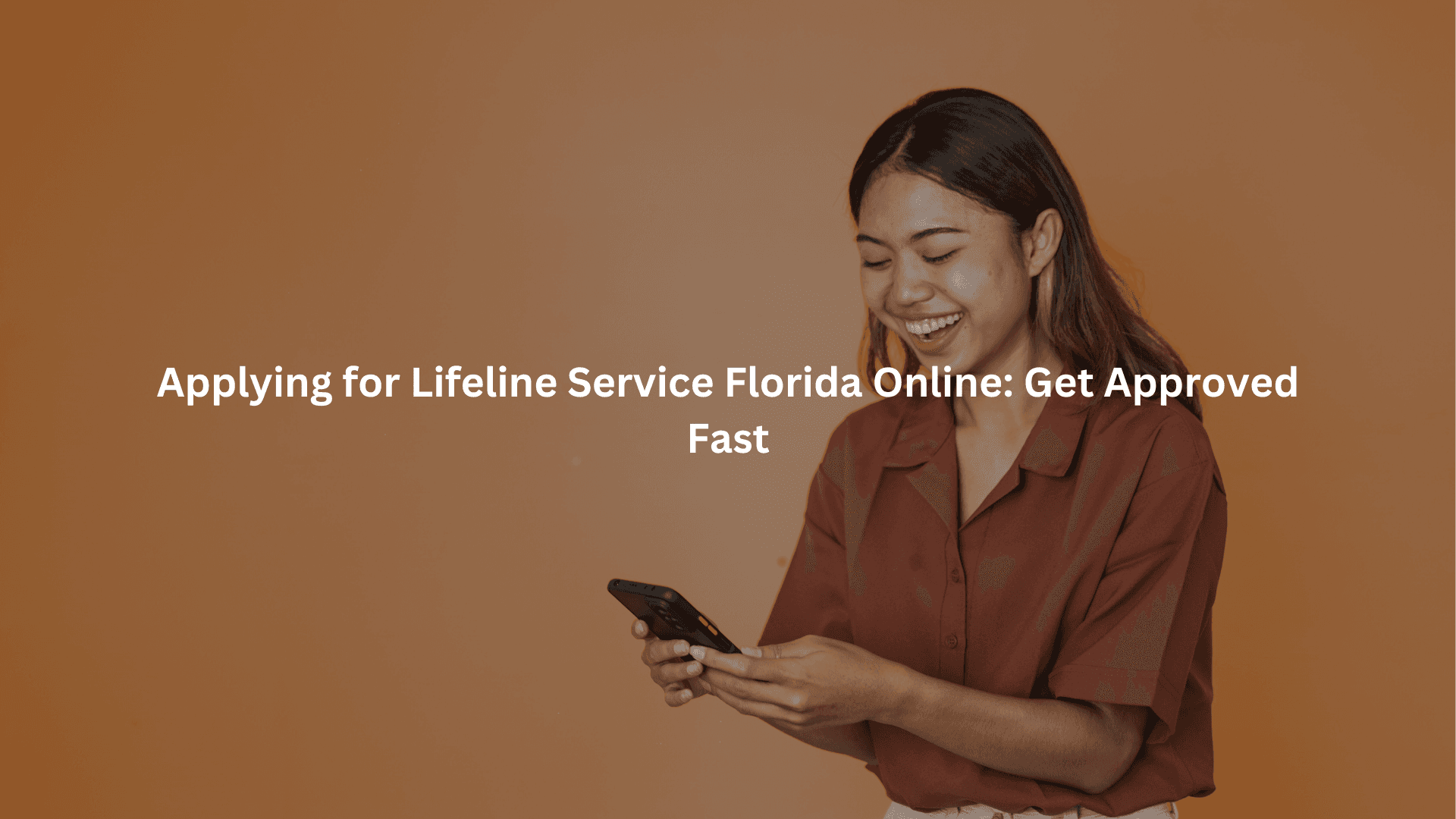 Applying for Lifeline Service Florida Online: Get Approved Fast